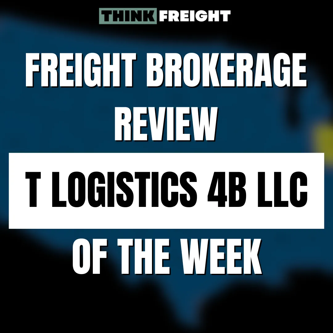 T Logistics 4B LLC: Freight Brokerage Review