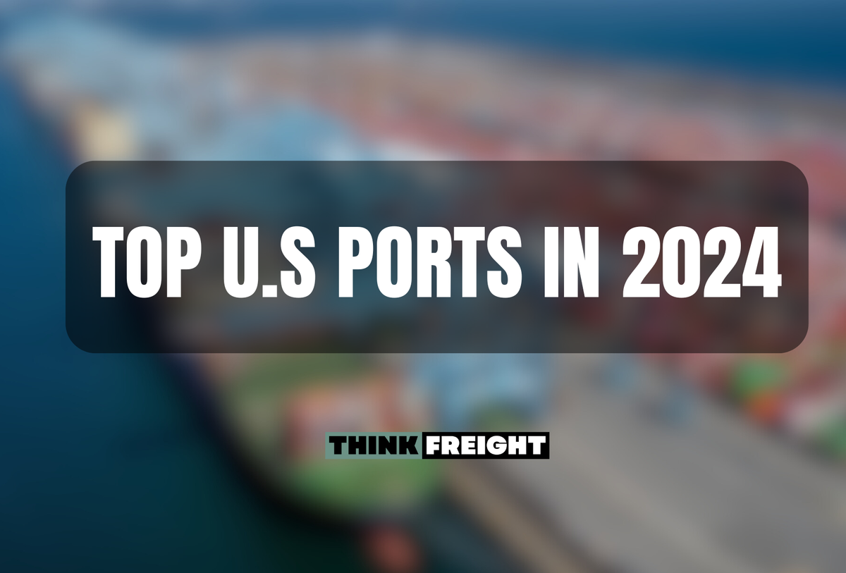 Top U.S. Ports In 2024