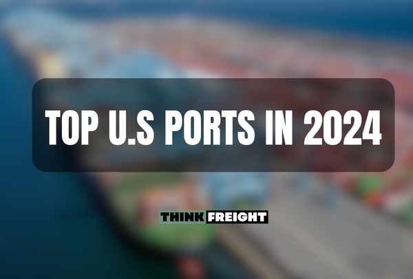 Top U.S. Ports In 2024